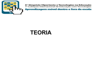 TEORIA

T R I B
L

A

 