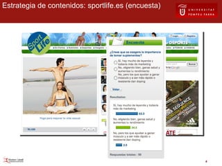 Estrategia de contenidos: sportlife.es (encuesta) 