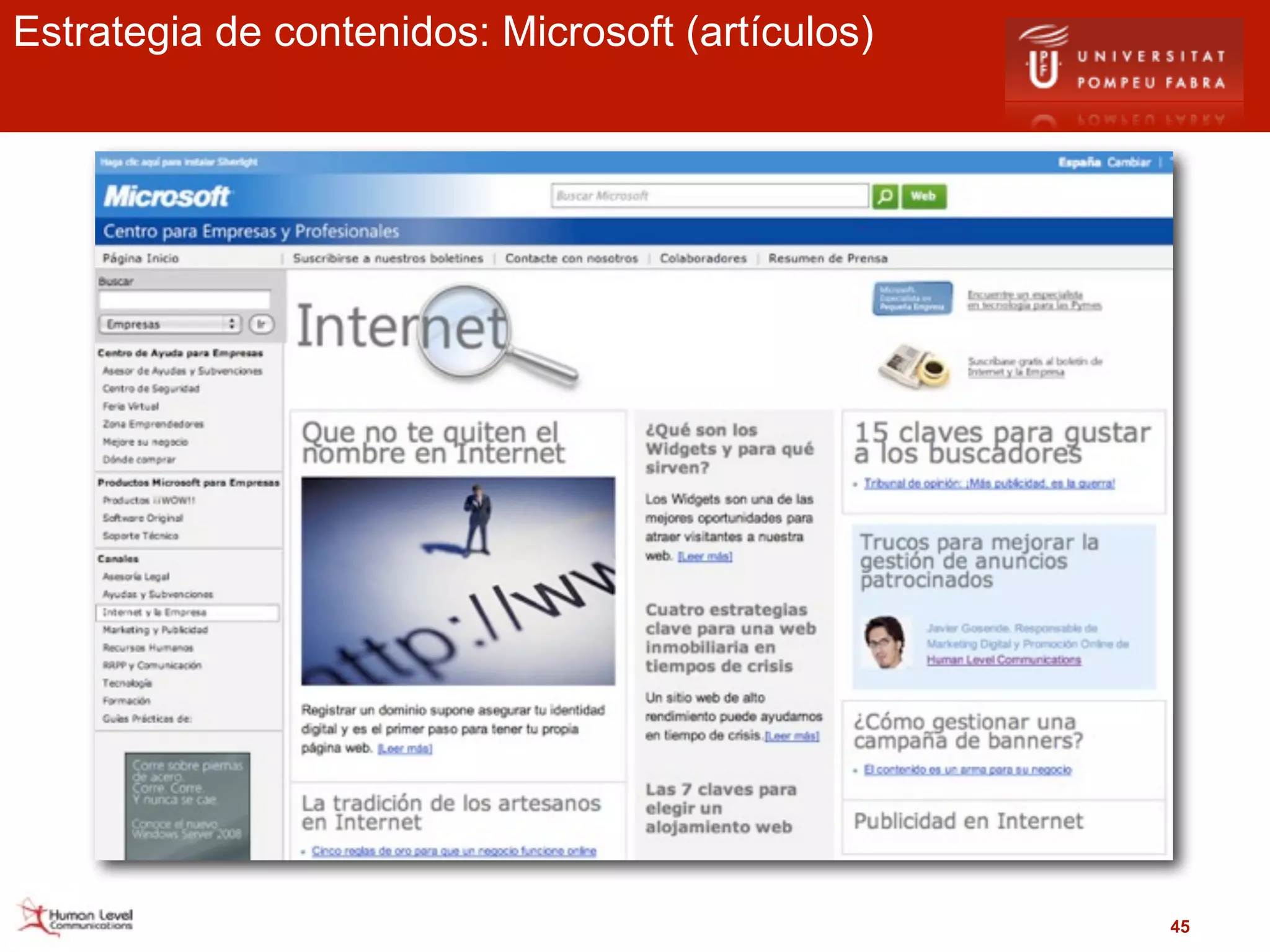Estrategia de contenidos: Microsoft (artículos)




                                                  45
 