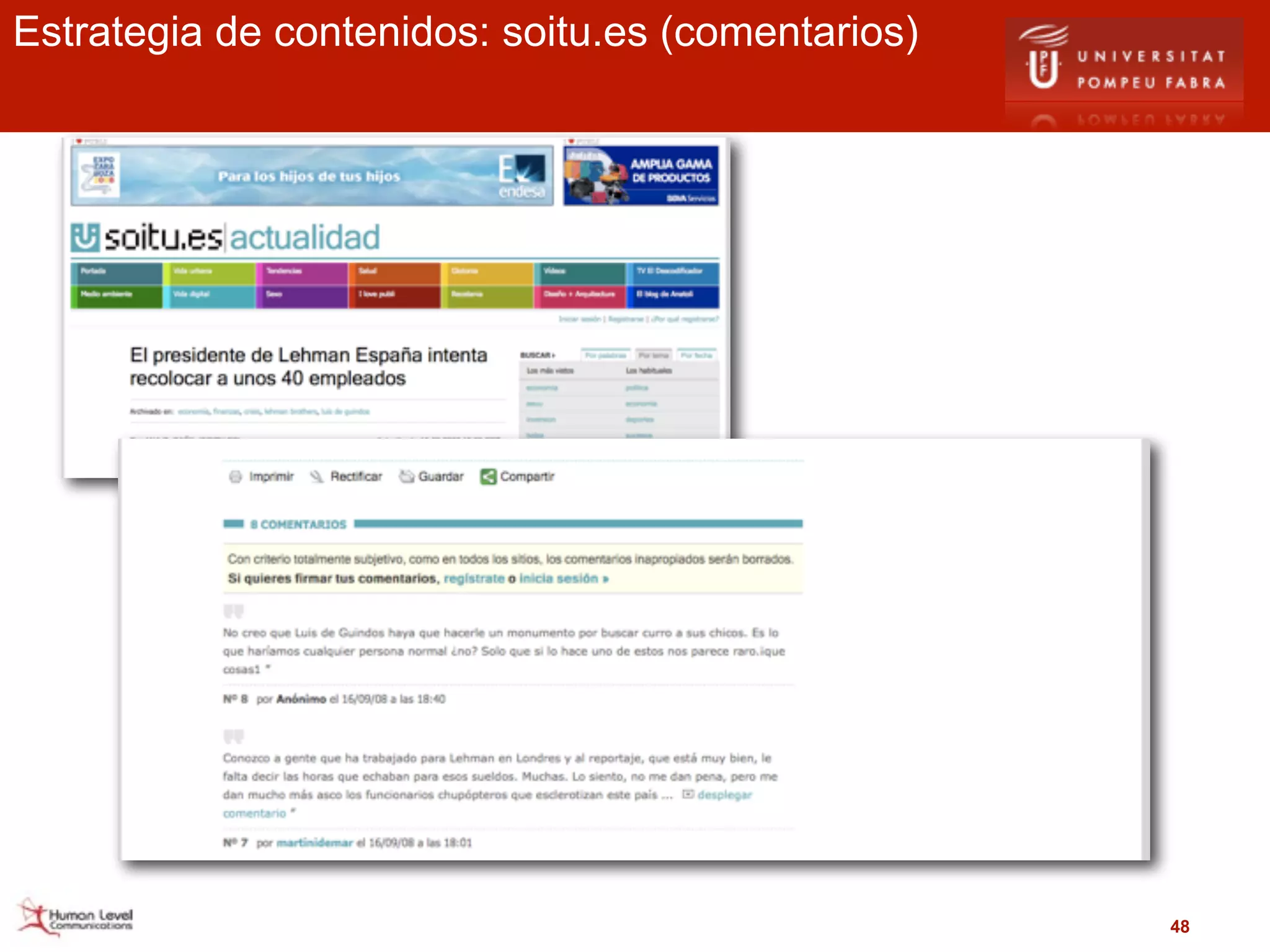 Estrategia de contenidos: soitu.es (comentarios)




                                                   48
 