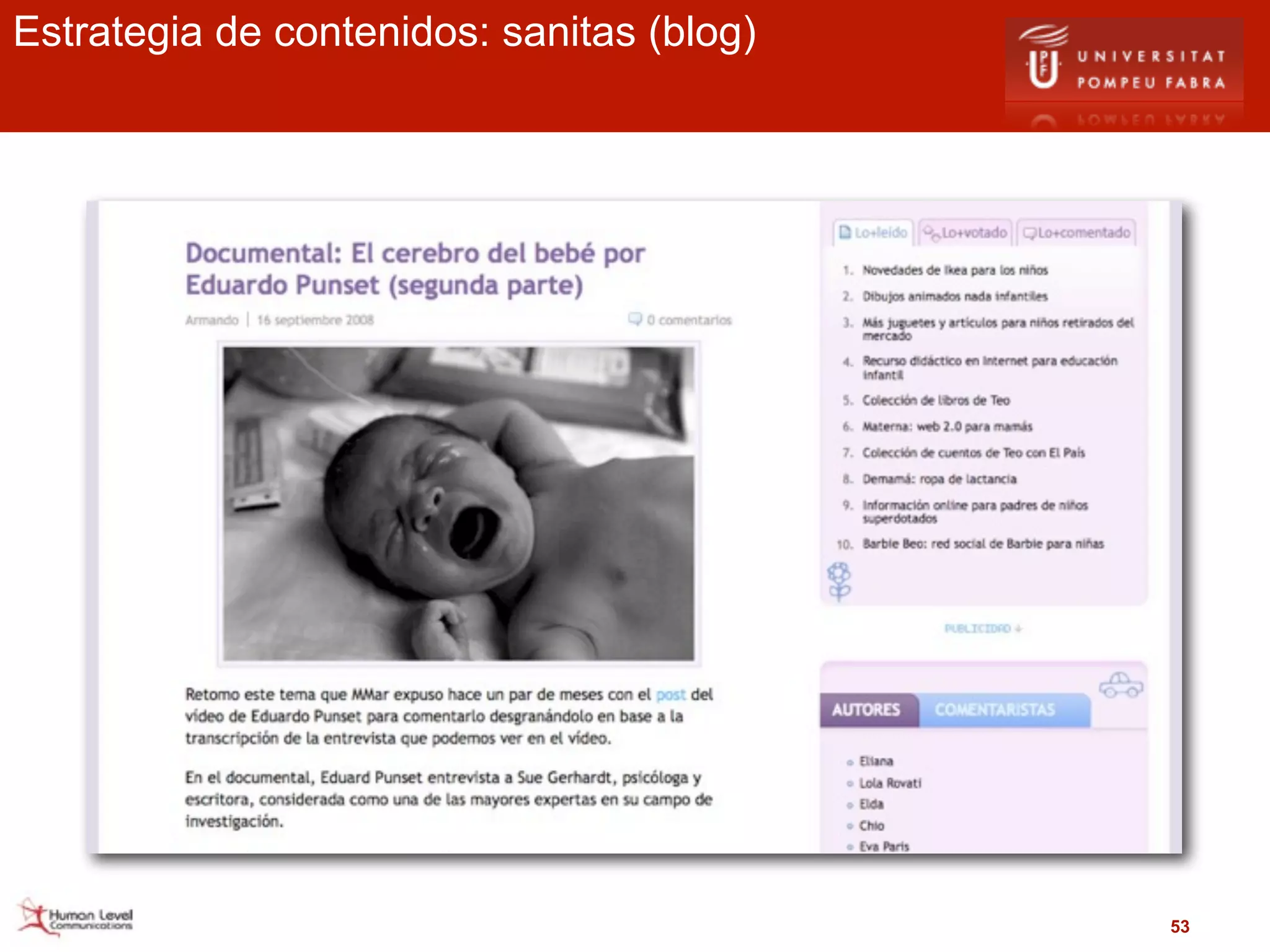 Estrategia de contenidos: sanitas (blog)




                                           53
 