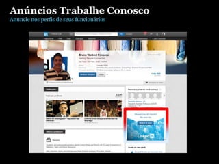 Anúncios Trabalhe Conosco
Anuncie nos perfis de seus funcionários
HR Manager
 