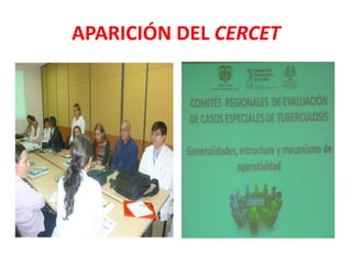 APARICIÓN DEL CERCET
 
