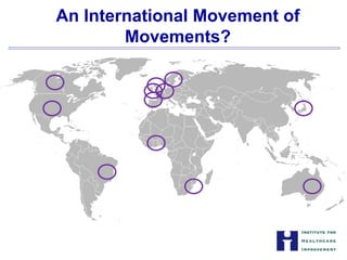 An International Movement of


Movements?

 