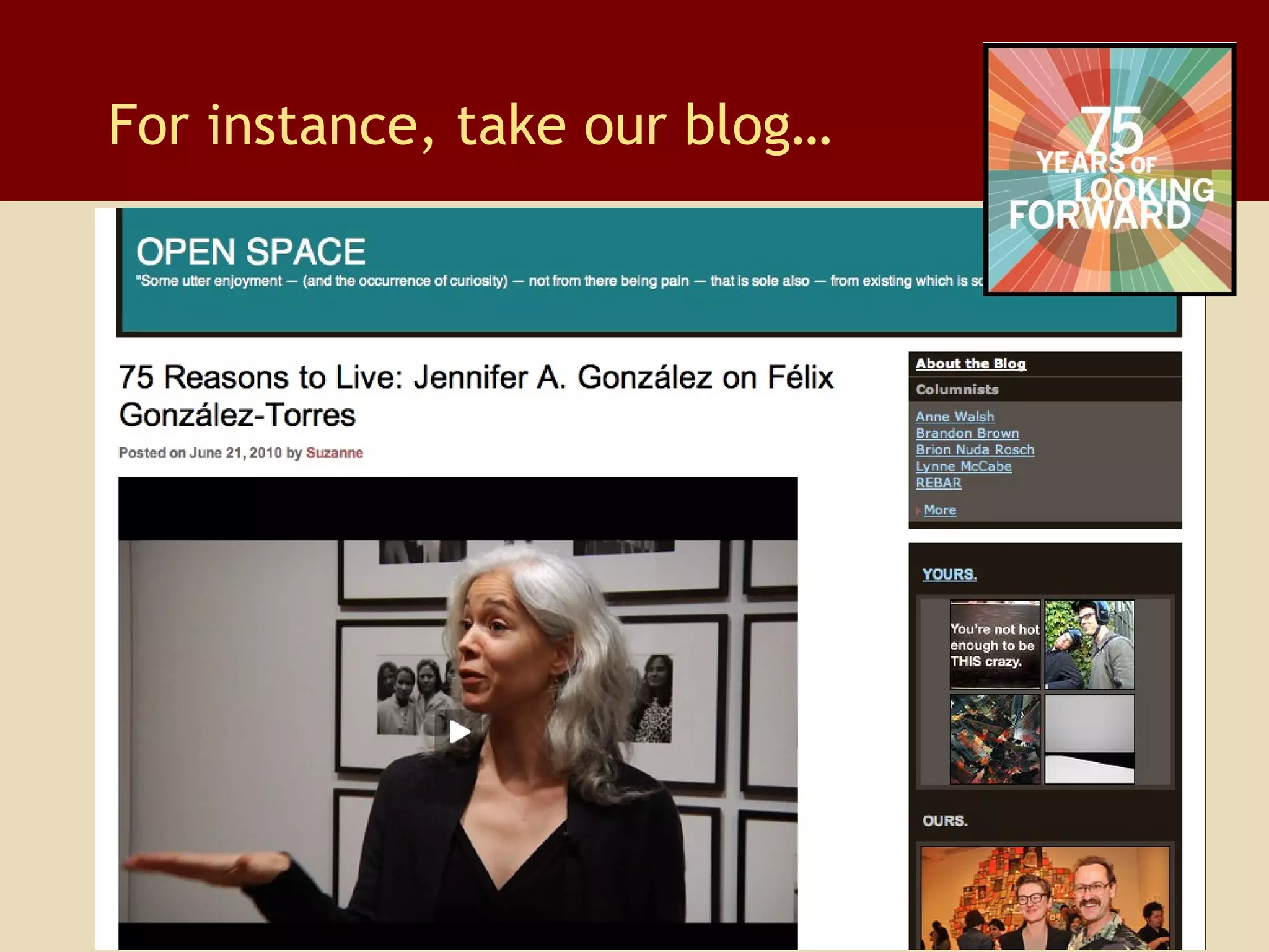 For instance, take our blog… 