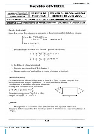 © Mohamed SAYARI

                         BAC2009 CONTROLE




4ème SC.INFO (ALGO & PROG)                    Page 49
 