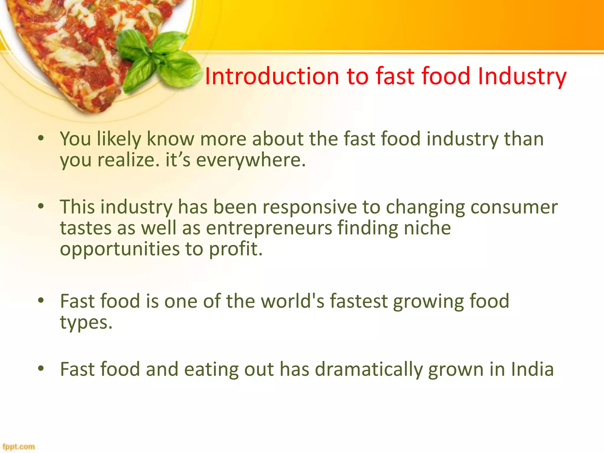 Fast Food Industry in India | PPTX