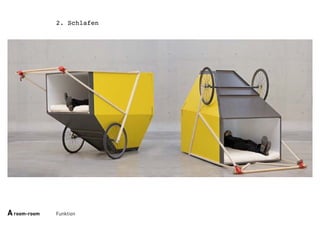 Funktion
2. Schlafen
Aroom-room
 