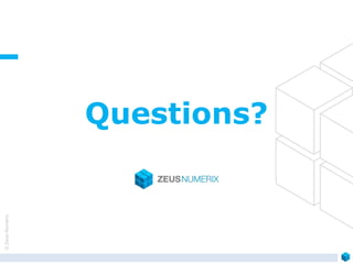 ©ZeusNumerix
Questions?
 