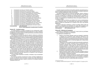 91
REGLAMENTO DE LA LEY DE
CONTRATACIONES DEL ESTADO
3. Contratación de obras por licitación publica
4. Contratación de servicios por concurso publico
5. Contratación de bienes por adjudicación directa pública
6. Contratación de suministros por adjudicación directa pública
7. Contratación de obras por adjudicación directa pública
8. Contratación de servicios por adjudicación directa pública
9. Contratación de bienes por adjudicación directa selectiva
10. Contratación de suministros por adjudicación directa selectiva
11. Contratación de obras por adjudicación directa selectiva
12. Contratación de servicios por adjudicación directa selectiva
13. Contratación de bienes por adjudicación de menor cuantía
14. Contratación de suministros por adjudicación de menor cuantía
15. Contratación de obras por adjudicación de menor cuantía
16. Contratación de servicios por adjudicación de menor cuantía
Concordancias: LCE: Artículo 26º.
RLCE:CuartaDisposiciónComplementariaTransitoria.
Artículo 39°.- Contenido mínimo
El Comité Especial o el órgano encargado de las contrataciones, según
corresponda,elaborarálasBasesdelprocesodeselecciónasucargo,conformea
loestablecidoenelartículoanteriorylainformacióntécnicayeconómicacontenida
en el Expediente de Contratación.
Las Bases de los procesos de selección deberán contener las condiciones
^   = !  `     
MenorCuantíaparabienesyservicios,lasbasesdeberáncontenerlascondiciones
establecidas en los literales a), b), d), e), f), g), i) y k) del citado artículo de la Ley.
ƒ       JJ  K $   
límite superior para determinar la admisión de la propuesta económica, el cual
corresponde al cien por ciento (100%) del valor referencial en los procesos para
la contratación de bienes, servicios y consultoría de obras, y al ciento diez por
ciento (110%) del valor referencial en el caso de los procesos para la ejecución de
obras. Asimismo, las Bases deberán consignar el límite inferior para determinar
la admisión de la propuesta económica de noventa por ciento (90%) del valor
referencial en el caso de los procesos para la ejecución y consultoría de obras.
Para tal efecto, los límites del valor referencial se calcularán considerando
dos (2) decimales. Para ello, si el límite inferior del valor referencial tiene más de
dos (2) decimales, se aumentará en un dígito el valor del segundo decimal. En el
caso del límite superior del valor referencial, se consignará el valor del segundo
decimal, sin efectuar redondeo.
 K     #   $
las propuestas.
En el caso de procesos de ejecución de obras, las Bases establecerán el
#         #      
proceso de selección sea igual o superior a veinticinco mil Unidades Impositivas
Tributarias (25,000 UIT).
REGLAMENTO DE LA LEY DE
CONTRATACIONES DEL ESTADO
92
En estos procesos de selección sólo podrán presentar propuestas técnica y
  #  # ]  K     
previa. Las Bases establecerán el plazo de esta etapa.
Las Bases deberán indicar las condiciones especiales, criterios y factores a
       #  K   
         „ _     
experiencia en la actividad y en la ejecución de prestaciones similares y, de ser
el caso, en equipamiento y/o infraestructura física y de soporte en relación con
la obra por contratar.
El OSCE emitirá una directiva que establezca las normas complementarias
     !   #  K    
previa se tramitan de conformidad con el Capítulo XII del Título II del presente
Reglamento.
El plazo de ejecución contractual y el plazo de entrega máximo serán los
indicados en el Expediente de Contratación, los cuales serán recogidos en las
Bases, constituyendo requerimientos técnicos de obligatorio cumplimiento.13
Concordancia: LCE: Artículos 26° y 33°.
Artículo 40°.- Sistemas de Contratación
ƒ  K  `  =  
   $       !
Los sistemas de contratación son:
1. Sistema a suma alzada, aplicable cuando las cantidades, magnitudes
y calidades de la prestación estén totalmente definidas en las
   _  _       
K    _    ! 
   $           
plazo de ejecución.
Tratándosedeobras,elpostorformularádichapropuestaconsiderando
los trabajos que resulten necesarios para el cumplimiento de la
   #    %   _  
memoria descriptiva y presupuesto de obra que forman parte del
Expediente Técnico, en ese orden de prelación; considerándose que
el desagregado por partidas que da origen a su propuesta y que debe
presentarparalasuscripcióndelcontrato,esreferencial.Elmismoorden
de prelación se aplicará durante la ejecución de la obra.
2. Sistema de precios unitarios, tarifas o porcentajes, aplicable cuando la
naturalezadelaprestaciónnopermitaconocerconexactitudoprecisión
las cantidades o magnitudes requeridas.
En este sistema, el postor formulará su propuesta ofertando precios
unitarios, tarifas o porcentajes en función de las partidas o cantidades
referenciales contenidas en las Bases y que se valorizan en relación a
su ejecución real y por un determinado plazo de ejecución.
13 *    ƒ   +QJ?‹=WQ=‹Œ K  @   =WQ=!
 