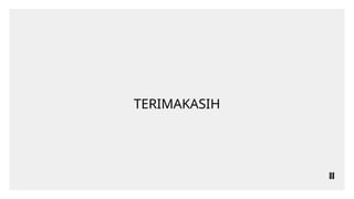 TERIMAKASIH
 