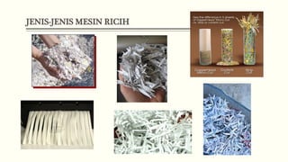 JENIS-JENIS MESIN RICIH

 