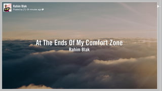 "At The Ends Of My Comfort Zone" Rahim Blak - Męskie Gadanie.