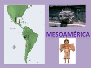 Mesoamérica 