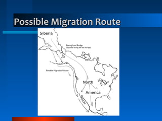 Possible Migration RoutePossible Migration Route
 