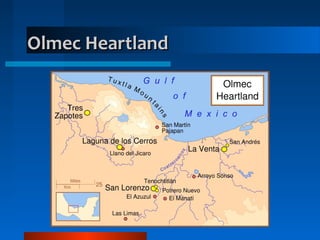 Olmec HeartlandOlmec Heartland
 