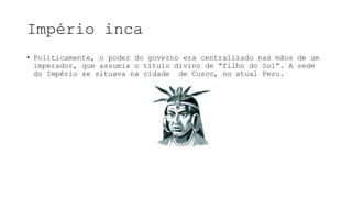 Mesoamérica.Astecas,inca,maias , olmecas | PPT