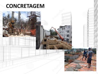 CONCRETAGEM
 