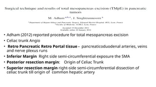 mesopancreas anatomy and it's relevance in pancreatic cancer surgery | PPTX