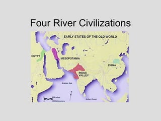 Four River Civilizations 