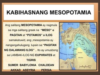 Saan Umusbong Ang Kabihasnang Mesopotamia