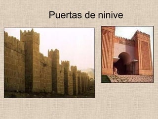 Puertas de ninive
 