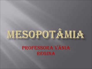 Professora Vânia Regina 