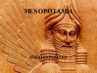 MESOPOTAMIA IÑIGO GONZALEZ 