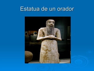 Estatua de un orador 