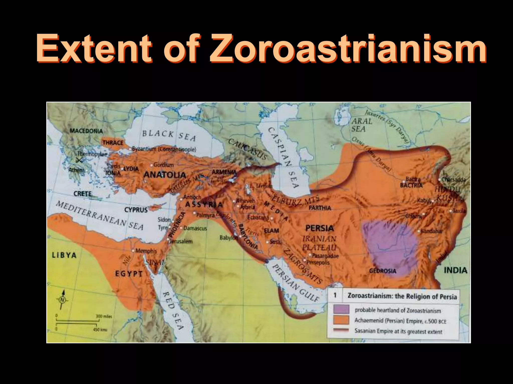 Extent of Zoroastrianism
 