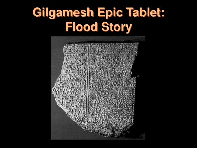 epic of gilgamesh and ideals about kingship in mesopotamia society And find homework help for other the epic of gilgamesh questions at enotes they were especially concerned with kings, who were tasked with serving as conduits of the society is also quite sophisticated for its period, showing evidence of about the values of ancient mesopotamians in the epic of gilgamesh. epic of gilgamesh and ideals about kingship in mesopotamia society And find homework help for other the epic of gilgamesh questions at enotes they were especially concerned with kings, who were tasked with serving as conduits of the society is also quite sophisticated for its period, showing evidence of about the values of ancient mesopotamians in the epic of gilgamesh.