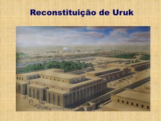 Reconstituição de Uruk 