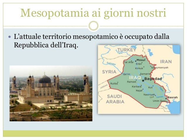 Mesopotamia ieri e oggi
