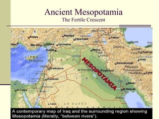 Ancient Mesopotamia The Fertile Crescent 