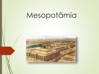 Mesopotâmia
 