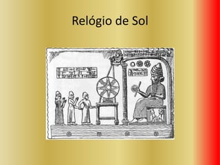 Relógio de Sol
 