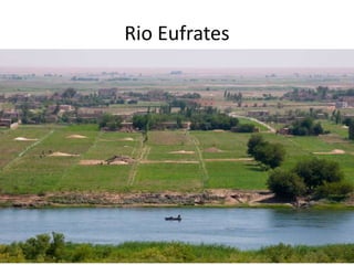 Rio Eufrates
 