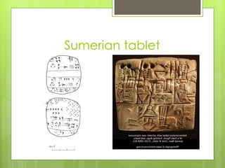 Sumerian tablet
 