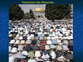 Esplanada das MesquitasEsplanada das Mesquitas
 