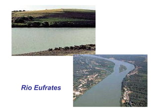Rio Eufrates
 