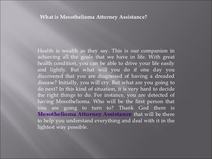 Mesothelioma attorney assistance