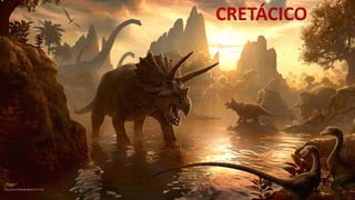 CRETÁCICO 
 