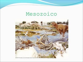 Mesozoico
 
