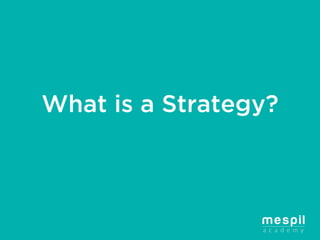 Mespil strategy presentation
