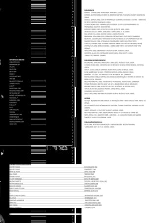BIBLIOGRAFIA
BERNAYS, EDWARD (2006), PROPAGANDA, MAREANTES, LISBOA;
CARDOSO, GUSTAVO (2006), OS MEDIA NA SOCIEDADE EM REDE, FUNDAÇÃO CALOUSTE GULBENKIAN,
LISBOA;
CASTELLS, MANUEL (2002), A ERA DA INFORMAÇÃO: ECONOMIA, SOCIEDADE E CULTURA, A SOCIEDADE
EM REDE, FUNDAÇÃO GULBENKIAN, LISBOA;
CHOMSKY, NOAM (2003), A MANIPULAÇÃO DOS MEDIA: OS EFEITOS EXTRAORDINÁRIOS DA
PROPAGANDA, INQUÉRITO, MEM MARTINS;
KERCKOVE, DERRICK (1997), A PELE DA CULTURA, RELÓGIO D’ ÁGUA, LISBOA;
LIPOVETSKY, GILLES E SERROY, JEAN (2007), O ECRÃ GLOBAL, ED. 70, LISBOA;
MAU, BRUCE ET AL. (2004); MASSIVE CHANGE; LONDON: PHAIDON;
MUHLMANN, GÉRALDINNE (2010), JORNALISM FOR DEMOCRACY, POLITY PRESS, CAMBRIDGE;
NEGREIROS, JOAQUIM (2004), FANTASMAS AO ESPELHO: MODOS DE AUTO-REPRESENTAÇÃO DOS
RAMONET, IGNACIO (1999), A TIRANIA DA COMUNICAÇÃO, CAMPO DAS LETRAS, PORTO;
SCHULLER, GERLINDE (2009), DESIGNING UNIVERSAL KNOWLEDGE, MÜLLER PUBLISHERS, BADEN;
STEFFEN, ALEX (2006); WORLDCHANGING: A USER’S GUIDE FOR THE 21ST CENTURY; NEW YORK:
ABRAMS.;
VIRÍLIO, PAUL (2000), CIBERMUNDO A POLÍTICA DO PIOR; TEOREMA, LISBOA;
WOODROW, ALAIN (1991), INFORMAÇÃO, MANIPULAÇÃO, DOM QUIXOTE, LISBOA;
JORNALISTAS, MINERVA, COIMBRA;
BIBLIOGRAFIA COMPLEMENTAR
BAUDRILLARD, JEAN (1991), SIMULACROS E SIMULAÇÃO, RELÓGIO D´ÁGUA, LISBOA;
CHOMSKY, NOAM (2000), A DEMOCRACIA E OS MERCADOS NA NOVA ORDEM MUNDIAL, ANTÍGONA,
LISBOA;
HUXLEY, ALDOUS (2006), O ADMIRÁVEL MUNDO NOVO, LIVROS DO BRASIL, LISBOA;
KLEIN, NAOMI (2002); NO LOGO: O PODER DAS MARCAS; LISBOA: RELÓGIO D’ÀGUA;
MANOVICH, LEV (2001), THE LANGUAGE OF THE NEW MEDIA, MIT, CAMBRIDGE;
MATTOS, SÉRGIO (1996), O CONTROLE DOS MEIOS DE COMUNICAÇÃO: A HISTÓRIA DA CENSURA NO
BRASIL, EDUFBA, SALVADOR;
MCLUHAN, MARSHALL (2005), THE MEDIUM IS THE MESSAGE, MEDIA STUDIES, EDINBURGH;
POYNOR, RICK (2001); OBEY THE GIANT: LIFE IN THE IMAGE WORLD; BERLIM: BIRKHÄUSER;
RAMONET, IGNACIO (1999); GEOPOLÍTICA DO CAOS; PETRÓPOLIS, RJ: EDITORA VOZES;
TOFFLER, ALVIN (1991), OS NOVOS PODERES, LIVROS BRASIL, LISBOA;
CAMBRIDGE, MASSACHUSETTS;
ZIZEK, SLAVOJ (2006), BEM-VINDO AO DESERTO DO REAL, RELÓGIO D´ÁGUA, LISBOA;
OUTROS
FULLER, R. BUCKMINSTER (1998); MANUAL DE INSTRUÇÕES PARA A NAVE ESPACIAL TERRA; PORTO: VIA
OPTIMA;
HELLER, MARGOT (2003), INCOMMUNICADO: MATIONAL TOURING EXHIBITIONS, HAYWARD GALLERY,
LONDON;
LANIER, JARON (2011), YOU´RE NOT A GADJET, ARCÁDIA, LISBOA;
MCLUHAN, MARSHALL (1964), UNDERSTANDING MEDIA: THE EXTENSIONS OF A MAN, MIT,
SMITH, ADAM (1981), INQUÉRITO SOBRE A NATUREZA E AS CAUSAS DA RIQUEZA DAS NAÇÕES,
FUNDAÇÃO CALOUSTE GULBENKIAN, LISBOA;
PUBLICAÇÕES PERIÓDICAS
AA.VV. (1999), REVISTA DE COMUNICAÇÃO E LINGUAGENS (ORG. NELSON TRAQUINA),
“JORNALISMO 2000”, Nº 27, ED. COSMOS, LISBOA;
REFERÊNCIAS ON/LINE
ADBUSTERS.ORG
BARNBROOK.NET
CPJ.ORG
DW.DE/DW
EN.RSF.ORG
GOOD.IS
GOODPLANET.INFO
HRW.ORG
INKAHOOTS.COM.AU§
JORNALISTAS.EU
LUSA.PT
MARIOTAMA.COM
MASSIVECHANGE.COM
METAHAVEN.NET
MONDE-DIPLOMATIQUE.FR
NEWSMAP.JP
NUNOCERA.COM
PORDATA.PT
PUBLICO.PT
RTP.PT
SHR.AAAS.ORG
TED.COM
TRANSPARENCY.ORG
VOANEWS.COM
WIKILEAKSNEWS.NET
WORLDCHANGING.COM
192021.ORG
CINEMATOGRAFIA/VIDEOGRAFIA
GODFREY REGGIO 						 KOYAANISQATSI 1982
GODFREY REGGIO 						 POWAQQATSI 1988
BRIAN DE PALMA						 SNAKE EYES 1998
MIKE FIGGIS 							 TIMECODE 2000
GODFREY REGGIO 						 NAQOYQATSI 2002
STUART TOWNSEND 						 BATTLE IN SEATTLE 2007
ANTÓNIO BARRETO 					 PORTUGAL, UM RETRATO SOCIAL 2007
RICHARD BROUILLETTE						 L’ENCERCLEMENT 2008
MAMORU HOSODA 						 SUMMER WARS 2009
ROBERT BARRY PTOLEMY 						 TRANSCENDENT MAN 2009
ROGER MICHELL 						 MORNING GLORY 2010
—
CHARLES AND RAY EAMES 						 INFORMATION MACHINE 1958
BILL VIOLA							 INFORMATION 1973
JONATHAN BARNBROOK						 RADIO SCOTLAND 1995
OMER FAST							 CNN CONCATENATED 2002
ALEX KURINA							 COMERCIAL BREAKERS 2009
MARCO BRAMBILLA						 FLASHBACK 2010
24					 	 25
 