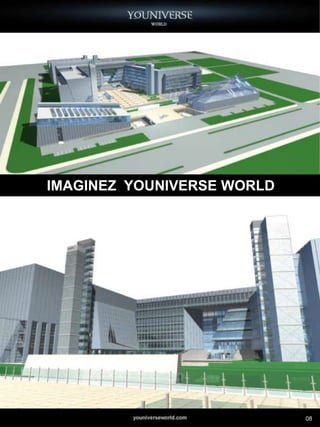 IMAGINEZ YOUNIVERSE WORLD




                            08
 