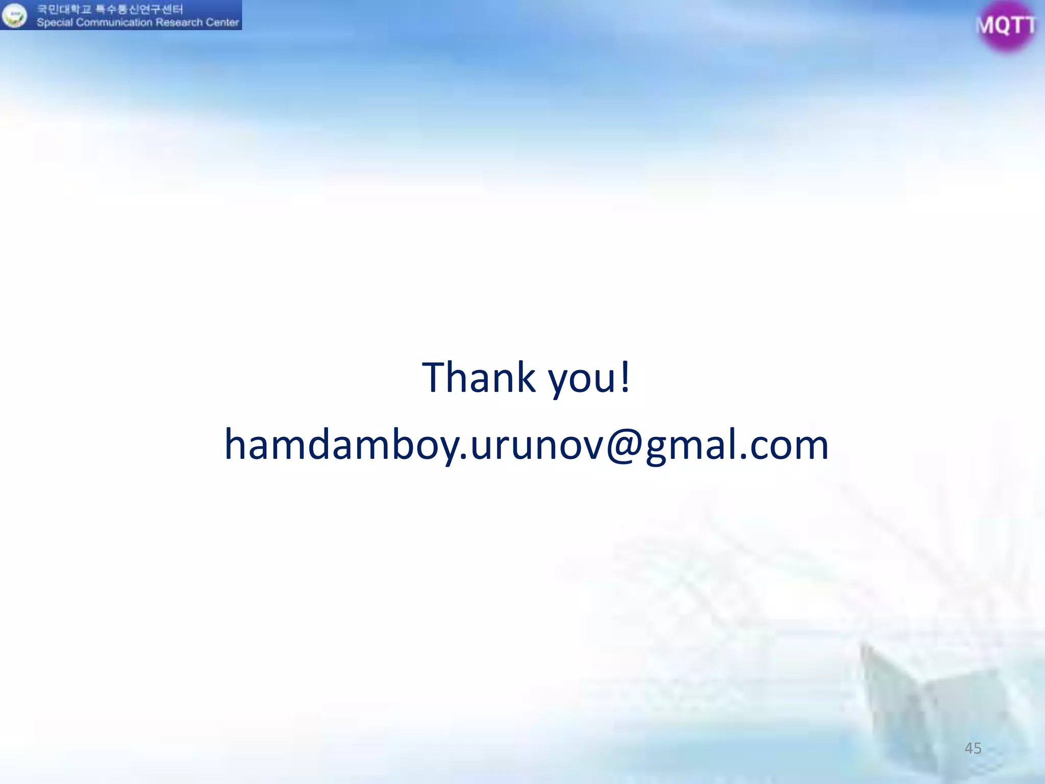 Thank you!
hamdamboy.urunov@gmal.com
45
 
