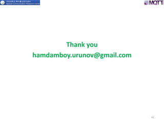 Thank you
hamdamboy.urunov@gmail.com
41
 