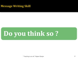 Message writing tips and techniques - format and examples | PPT