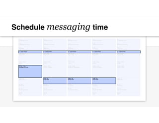 Schedule messaging time
 